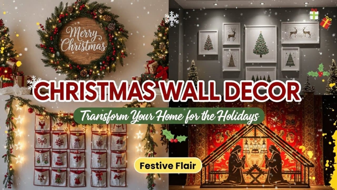 DIY Christmas Wall Decor Ideas to Transform Your Home This Season