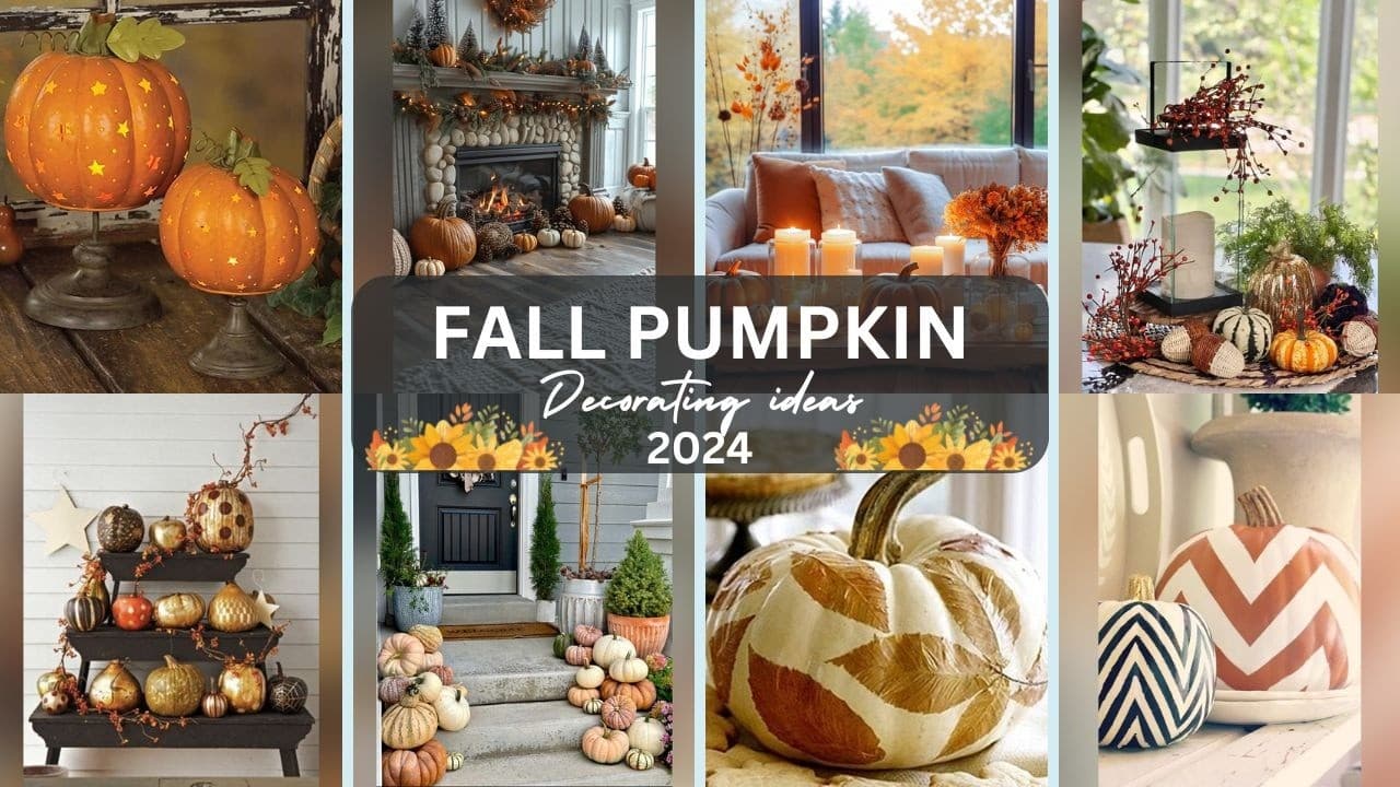 Best Pumpkin Fall Decorations Ideas to Transform Your Home