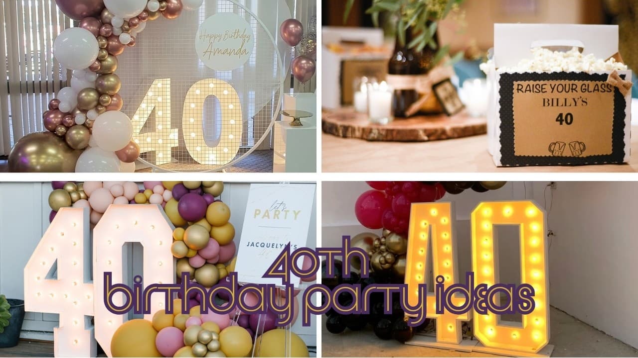 Fabulous 40 Birthday Party Ideas at Home That Wow