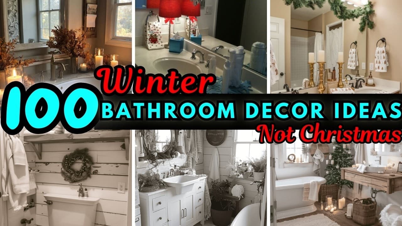 110 Beautiful Winter Bathroom Decor Ideas for a Cozy Sanctuary