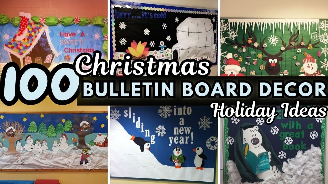 100 Really Easy Christmas Bulletin Board Ideas for 2025