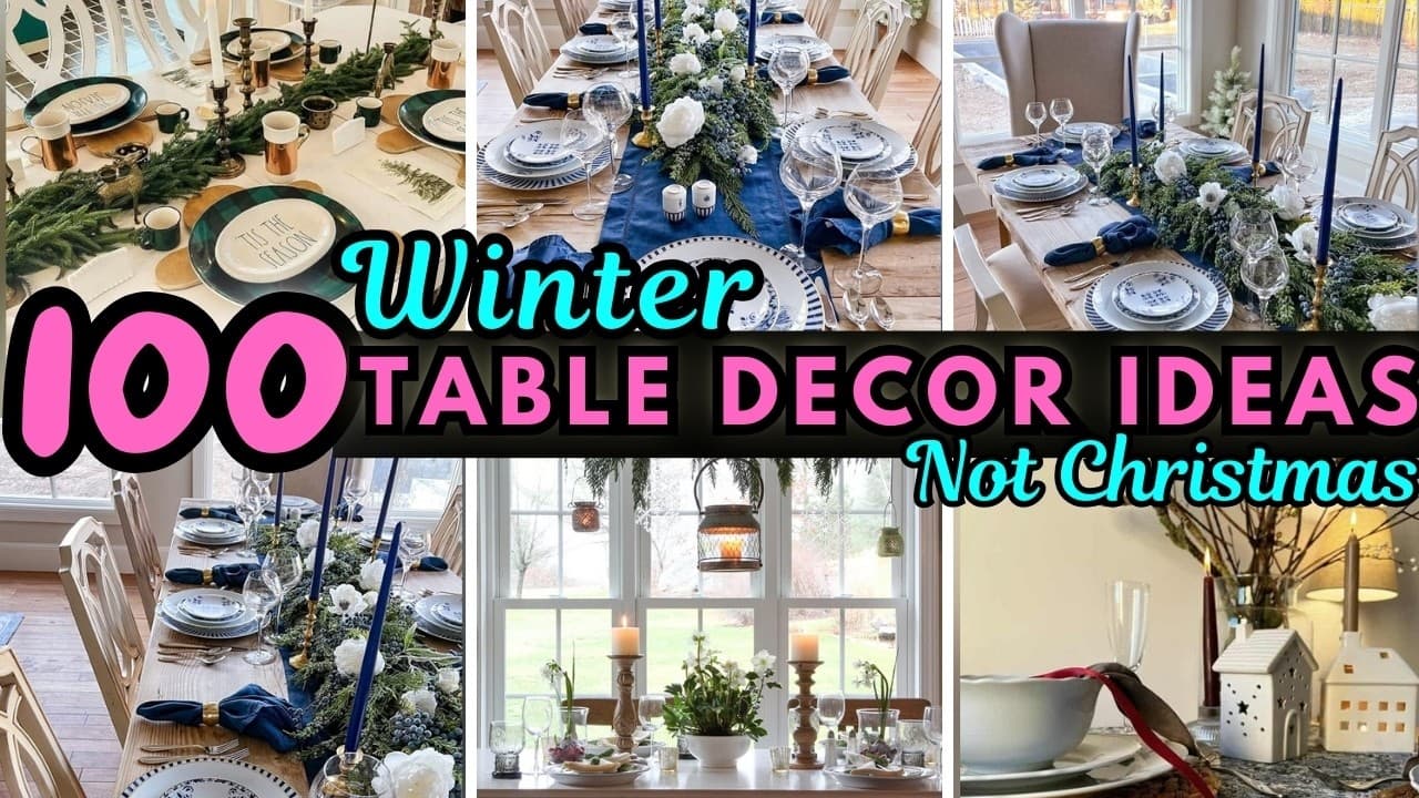 Our Favorite Winter Table Decor Ideas for a Stunning January Tablescape