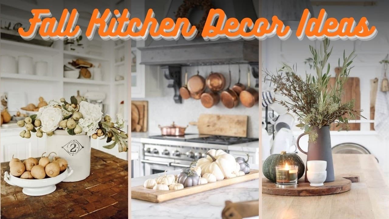 Autumn Kitchen Decoration Ideas to Transform Your Space This Fall