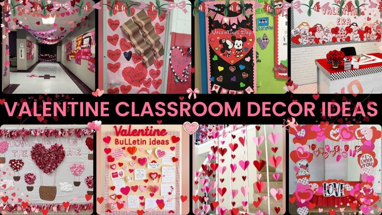 Valentine's Classroom Decoration Ideas for Your Classroom Door