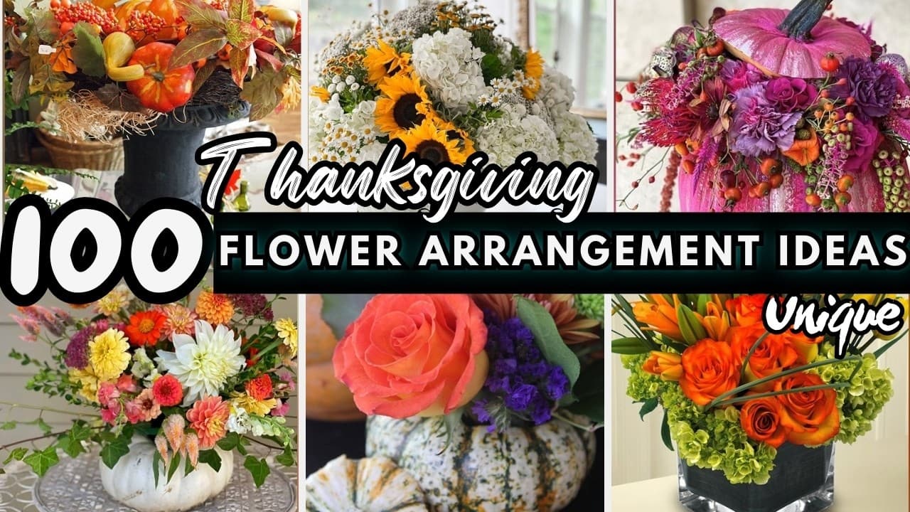 Thanksgiving Flower Arrangement Ideas Perfect for Fall Tables