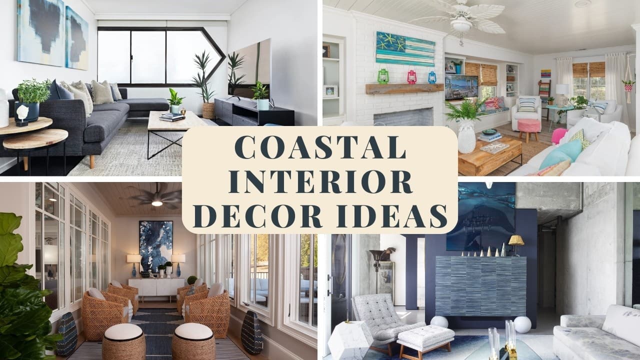 101 Coastal Interior Design Ideas to Transform Your Home in 2026