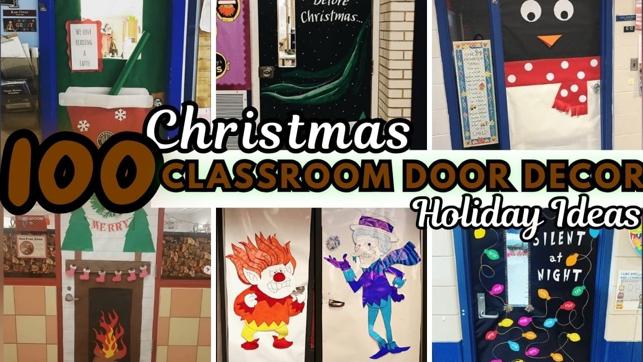 Really Creative Holiday Christmas Classroom Door Decor Ideas