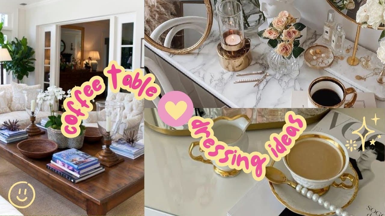 Coffee Table Decor Ideas That Make Your Living Room Look Polished